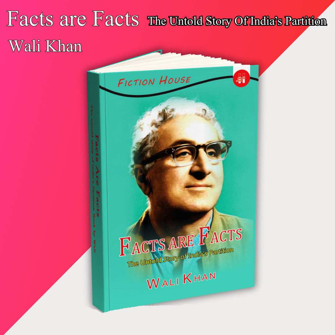 حقائق حقائق ہیں | ولی خان | Facts Are Facts