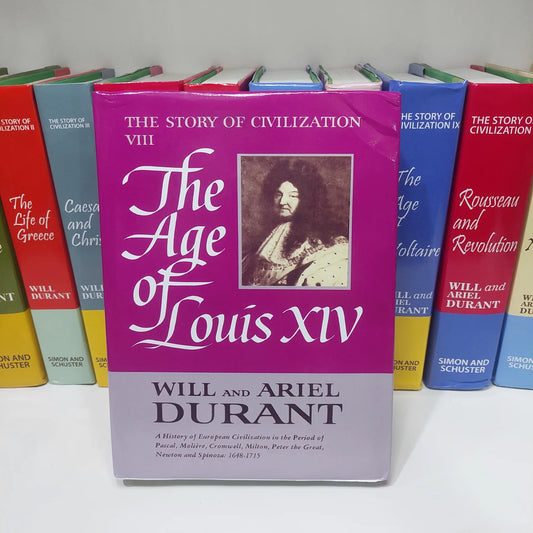 Part 08: The Story of Civilization | The Age of Louis XIV | Will Durant