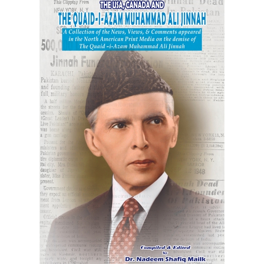 The USA, CANADA And The Quaid I Azam Muhammad Ali Jinnah Fiction House